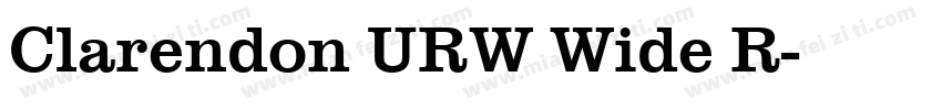 Clarendon URW Wide R字体转换